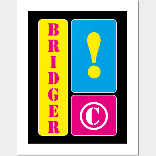 My name is Bridger Posters and Art